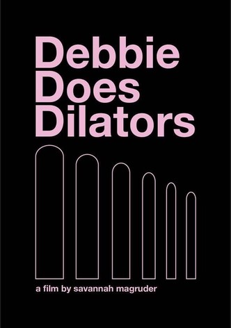Debbie Does Dilators
