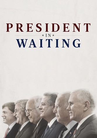 President in Waiting