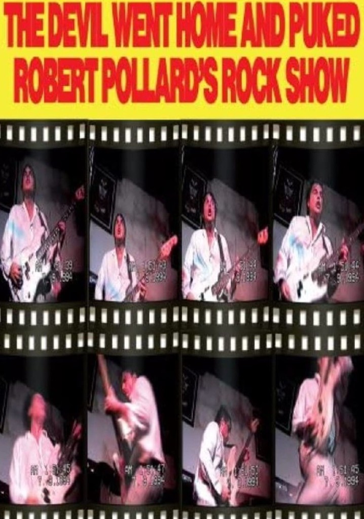 Robert Pollard: The Devil Went Home and Puked