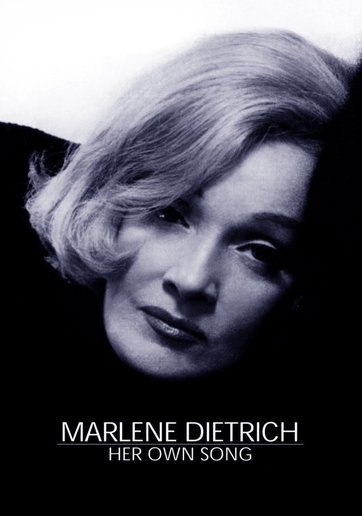 Marlene Dietrich: Her Own Song streaming online