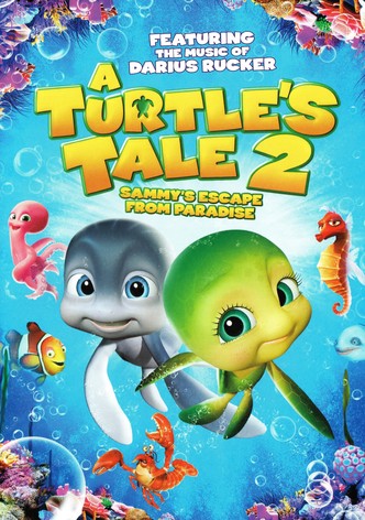 Watch A Turtle's Tale: Sammy's Adventures