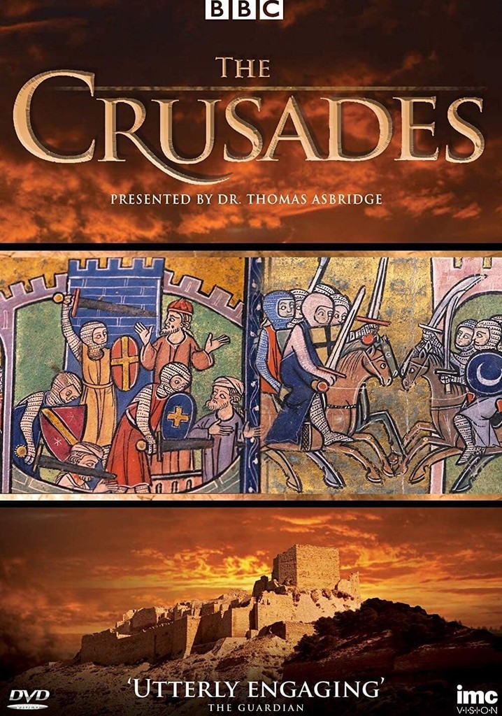 The Crusades watch tv show streaming online