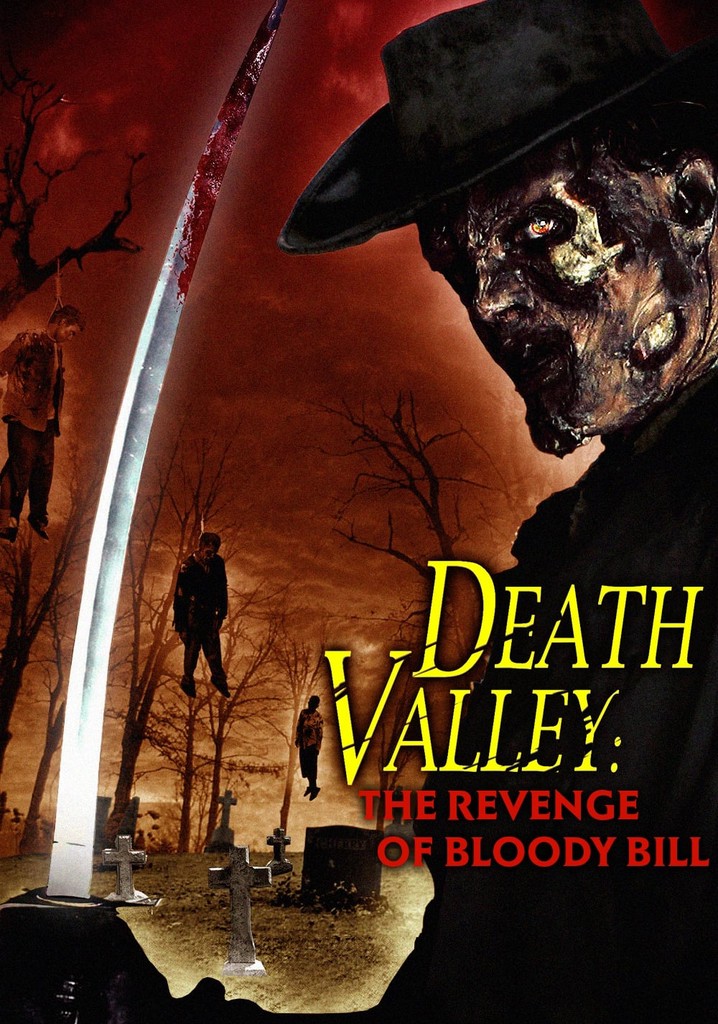 Death Valley: The Revenge of Bloody Bill