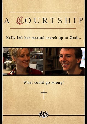 A Courtship