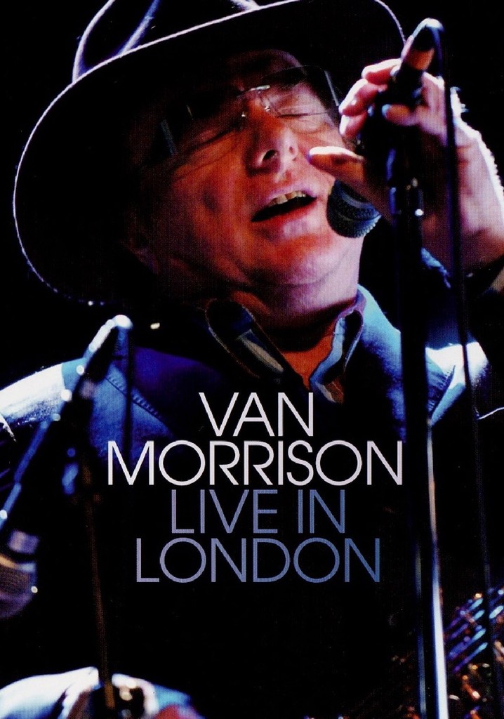 Van Morrison  Live In London