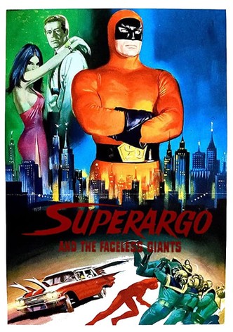 Superargo and the Faceless Giants