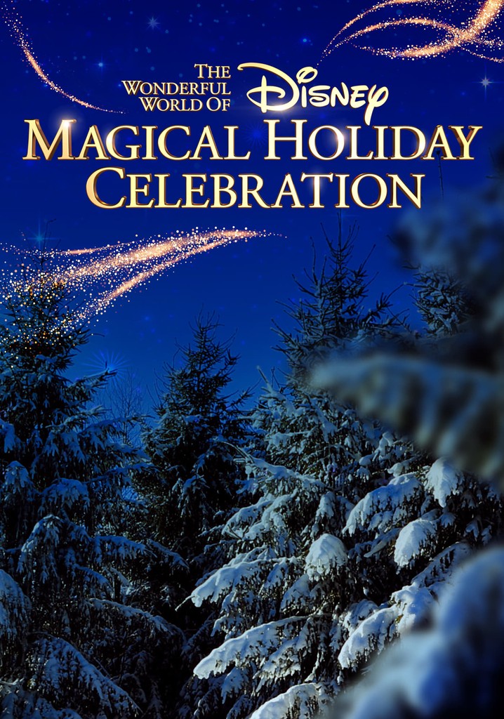 The Wonderful World of Disney: Magical Holiday Celebration
