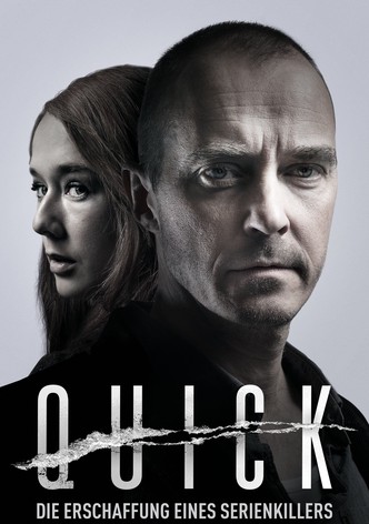 Quick - Die Erschaffung eines Serienkillers