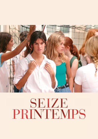 Seize Printemps