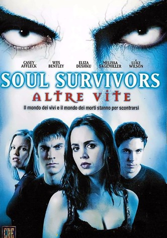 Soul Survivors - Altre vite