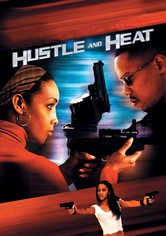 Hustle and Heat