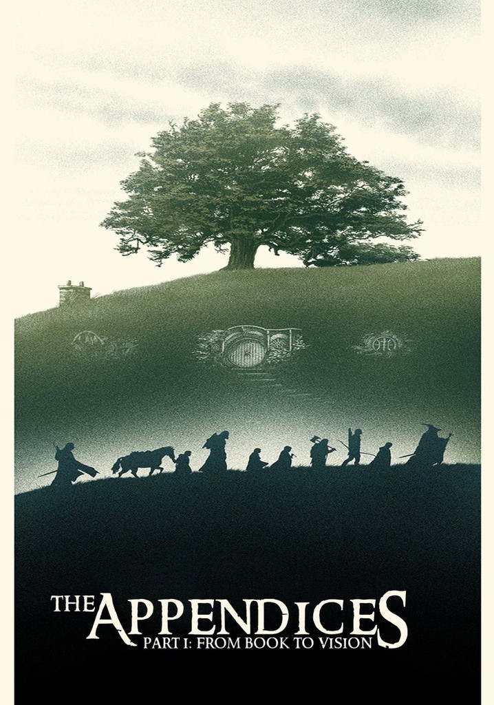 The Appendices: Part One - From Book to Vision