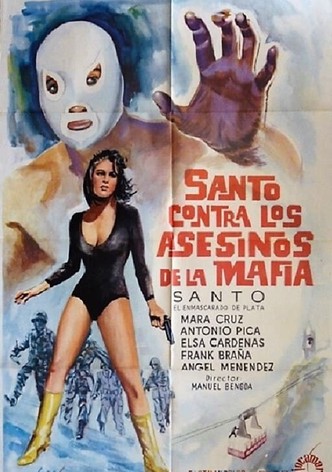 Santo vs. the Killers of the Mafia