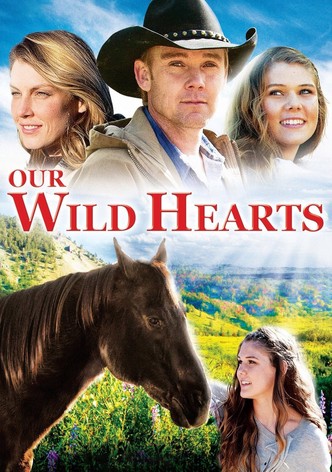 Our Wild Hearts
