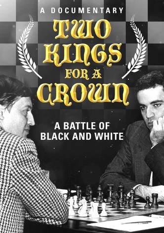 Karpov Kasparov - Two Kings for a Crown