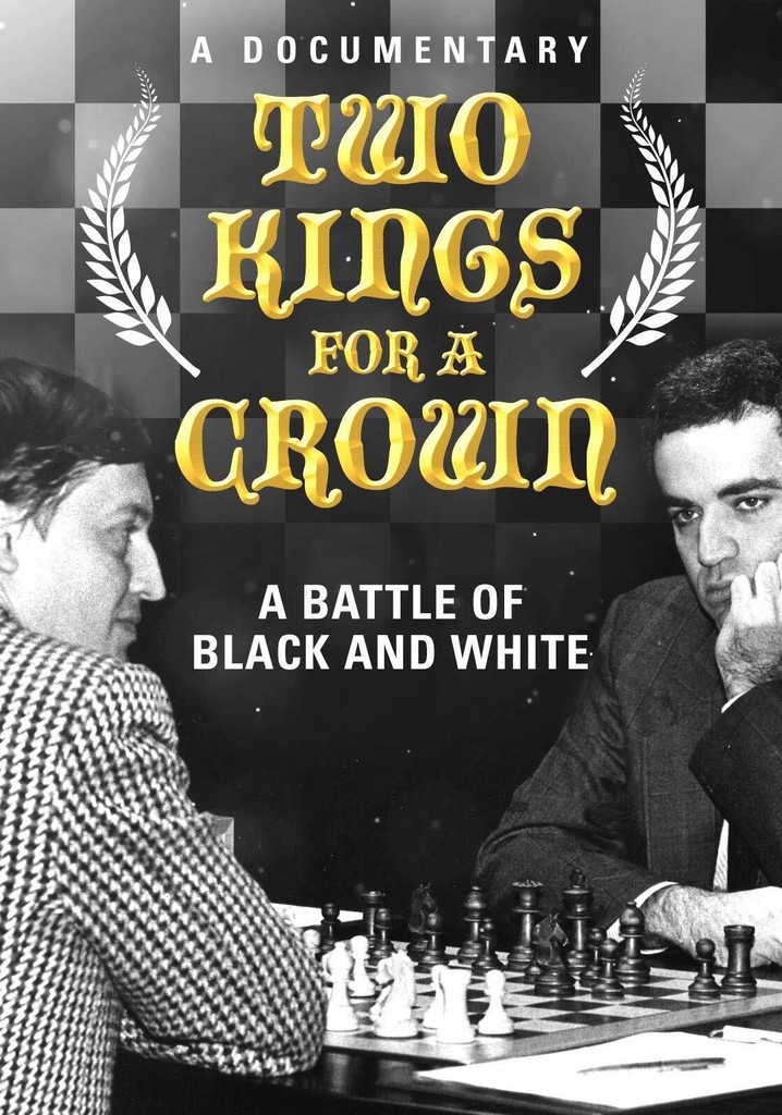 Karpov Kasparov - Two Kings for a Crown