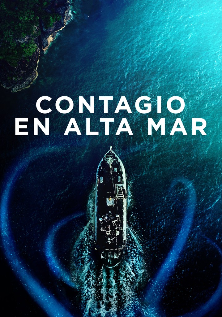 Contagio En Alta Mar Película Ver Online En Español 6446