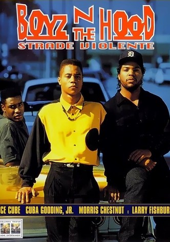 Boyz n the Hood - Strade violente