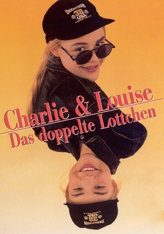 Charlie & Louise - Das doppelte Lottchen