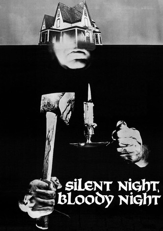 Silent Night, Bloody Night