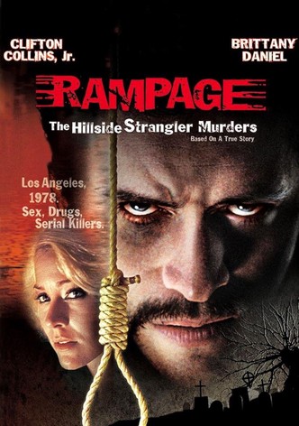 Rampage: The Hillside Strangler Murders