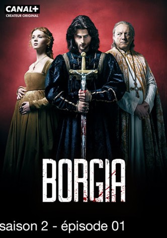 Borgia - watch tv show streaming online