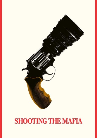Shooting the Mafia