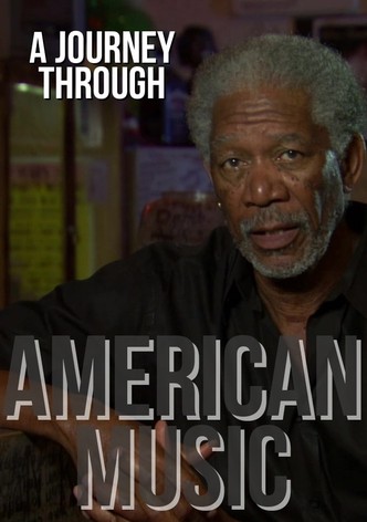 A Journey Through American Music - Season 1