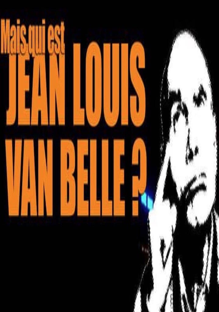 Mais qui est Jean-Louis Van Belle?