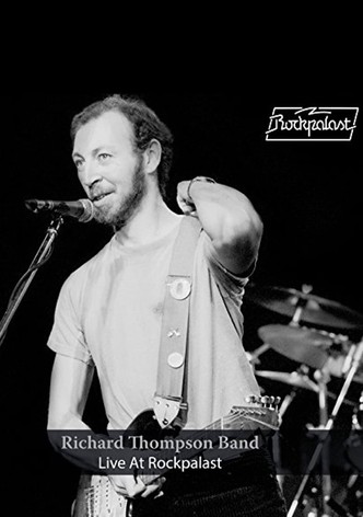 Richard Thompson Band: Live at Rockpalast