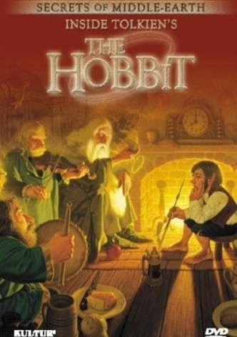 Secrets of Middle-Earth: Inside Tolkien's The Hobbit