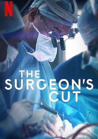 The Surgeon's Cut