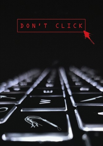 Don't Click