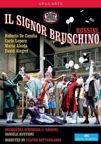 Rossini - Il signor Bruschino