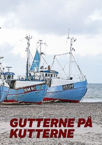 Gutterne på kutterne