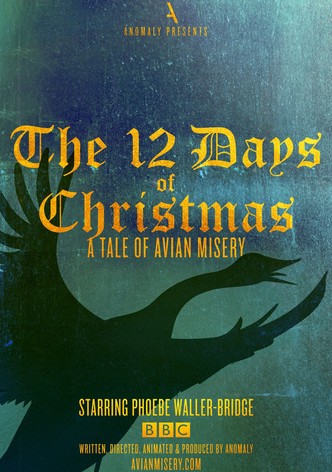 The 12 Days of Christmas: A Tale of Avian Misery