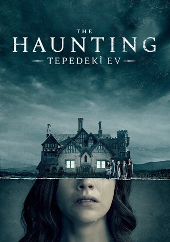 The Haunting: Tepedeki Ev