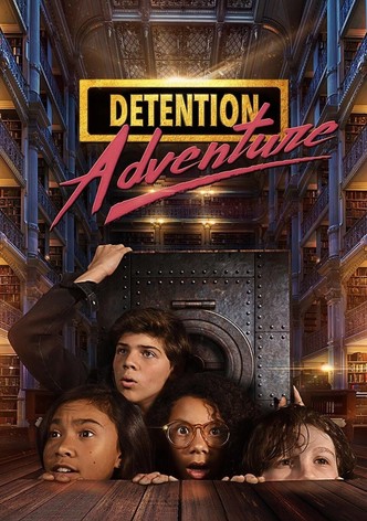 Detention Adventure