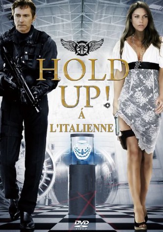 Hold-up à l'italienne