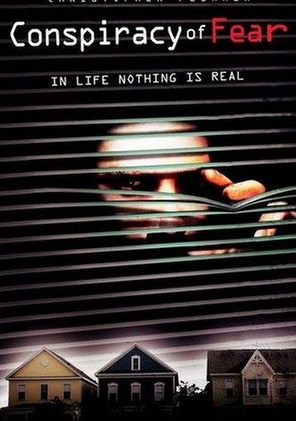 The Conspiracy of Fear
