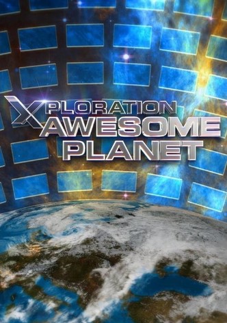 Xploration Awesome Planet