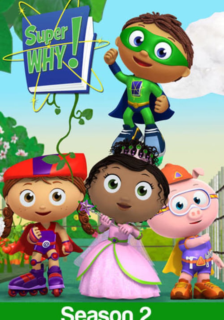 Super Why! Season 2 - watch full episodes streaming online