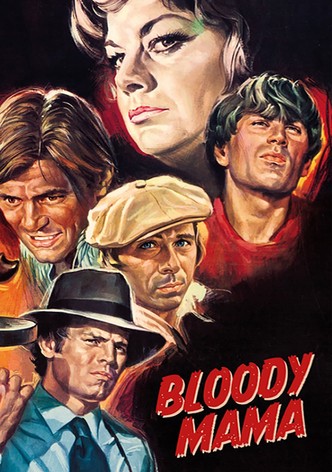 Bloody Mama
