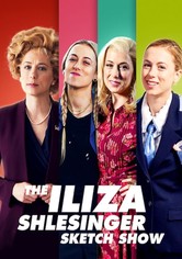 The Iliza Shlesinger Sketch Show - Season 1