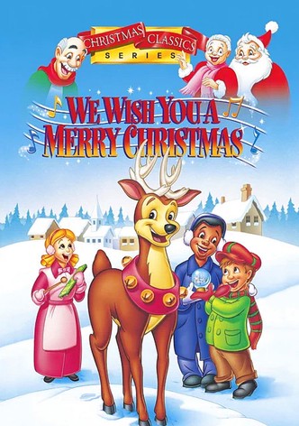 We Wish You a Merry Christmas