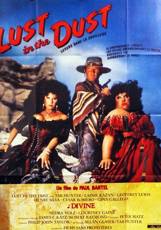 Lust in the Dust