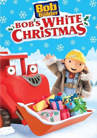 Bob the Builder: Bob's White Christmas