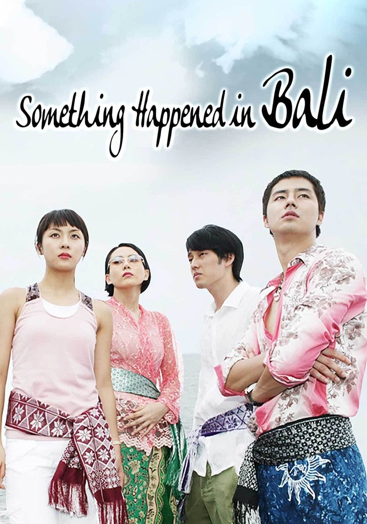 something-happened-in-bali-streaming-online