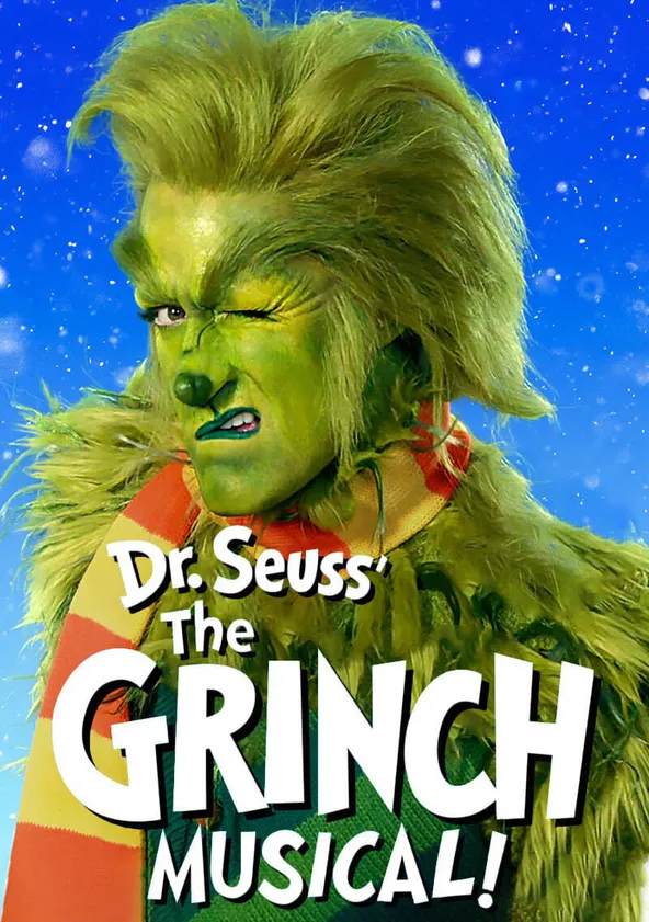 Dr. Seuss' The Grinch Musical yayını: Online izleyin