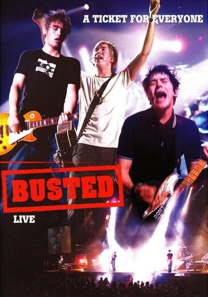 A Ticket for Everyone: Busted Live